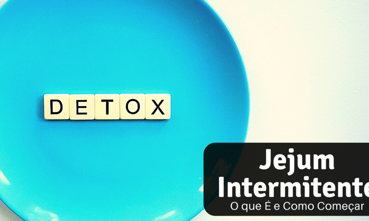 Jejum Intermitente: O que é, Benefícios e Como Iniciar Jejum Intermitente: O que é, Benefícios e Como Iniciar